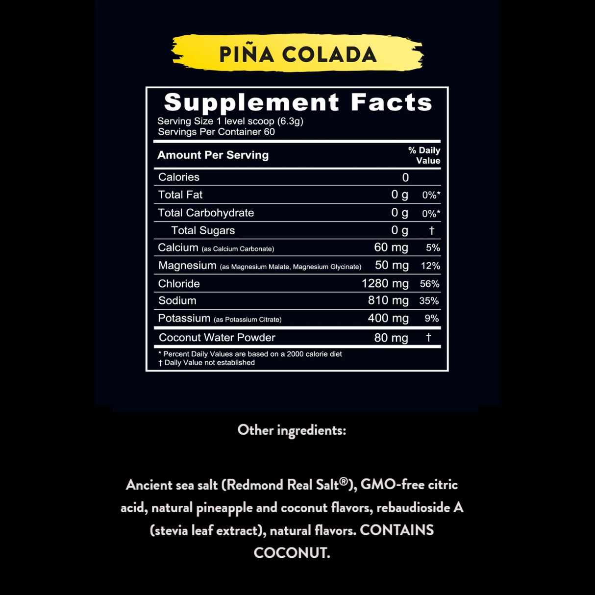Redmond Re-Lyte (relyte) Hydration Electrolyte Powder Pina Colada Ingredients